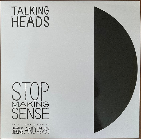 Stop Making Sense (Music From A Film By Jonathan Demme And Talking Heads)